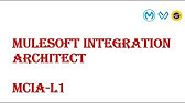 MULESOFT INTEGRATION ARCHITECT   SESSION 03