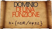 Dominio di una Funzione : cos'è e come trovarlo