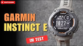 Garmin Instinct E im Test: Ist sie ihr Geld wert?