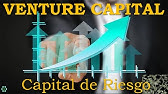 Capital de riesgo es invertir en startups o pymes en etapa temprana con elevada rentabilidad.