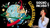 GLOBALIZZAZIONE: vantaggi e svantaggi
