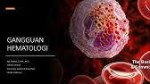 PART 1 - GANGGUAN HEMATOLOGI - KIMIA KLINIK