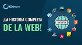 ¡La historia completa de la web en 40 minutos! - La mejor explicación en español