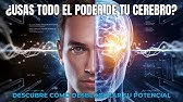 El Cerebro Humano: El Órgano Más Poderoso del Universo y Cómo Potenciarlo
