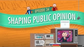 Shaping Public Opinion: Crash Course Government and Politics #34