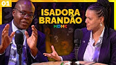 ISADORA BRANDÃO - Direitos Humanos Pra Quem? #01