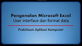 Pengenalan Ms. Excel - Nama-nama bagian Ms. Excel dan fungsi antarmukanya