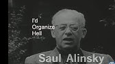 "I'd Organize Hell" - Saul Alinsky TV interview 1966