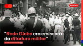 "Rede Globo era emissora da ditadura militar" | Jornal TVT News Primeira Edição