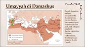 Perkembangan Islam pada Masa Bani Umayyah (Damaskus)