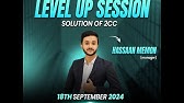 Level Up session On solutions of 2cc By HASSAN MEMON(SENIOR EAGLE MANAGER)