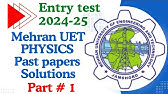 Physics mcqs||Past paper solutions||Mehran University (MUET) entry test preparation mcqs