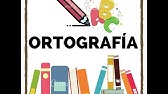 IMPORTANCIA DE LA ORTOGRAFÍA
