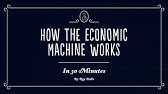 How The Economic Machine Works by Ray Dalio