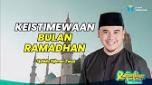 KEISTIMEWAAN BULAN RAMADHAN || UST HILMAN FAUZI | MUTIARA RAMADHAN ( PART 11 )