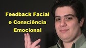 Feedback Facial e Consciência Emocional