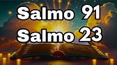 ORACIÓN DEL DÍA 4 DE JULIO: SALMO 91 Y SALMO 23 - LA ORACIÓN MÁS PODEROSA DE LA BIBLIA