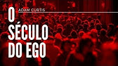 O SÉCULO DO EGO - VOL 2: Engenharia do Consentimento (Legendado)