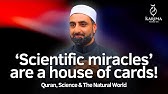 Science and the Quran: A Critique of Weak Arguments for the Truth | Shaykh Dr Sohaib Saeed