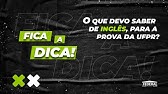 O que devo saber de inglês, para a prova da UFPR?