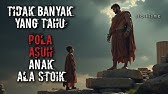 POLA ASUH ANAK ALA STOIC!!!