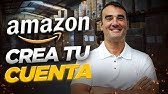 Cómo Crear una Cuenta de Vendedor en Amazon desde Cero - Tutorial Paso a Paso