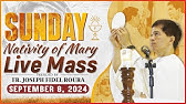 SUNDAY FILIPINO MASS TODAY LIVE || SEPTEMBER 8, 2024 | NATIVITY OF MARY  || FR. JOSEPH FIDEL ROURA