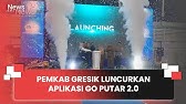 PEMKAB GRESIK LUNCURKAN APLIKASI GO PUTAR 2 0