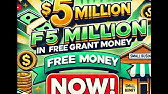 $5,000,000 in FREE Grant Money - How to Get it