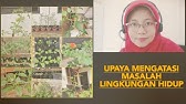 Upaya Mengatasi Masalah Lingkungan ( Perubahan Lingkungan )