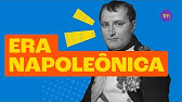 ERA NAPOLEÔNICA - Resumo de História