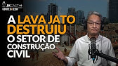 A LAVA JATO Destruiu o Setor de Construção Civil no Brasil? - Corte JKCast #220