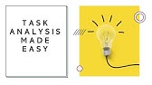 Task Analysis Made Easy with Examples