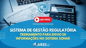 SISTEMA DE GESTÃO REGULÁTORIA - TREINAMENTO ENVIO DE INFORMAÇÕES SONAR