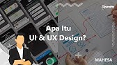 Apa Itu UI & UX Design?