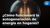 Decreto de autogeneración de energía en el país: ¿cómo funcionará esto en los hogares?