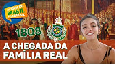 A VINDA DA CORTE EM 1808 - HISTÓRIA DO BRASIL PELO BRASIL Ep. 8 (Débora Aladim)