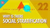 Why is there Social Stratification?: Crash Course Sociology #22