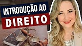 INTRODUÇÃO AO DIREITO: Passo a Passo Fácil de Entender (Aula Completa)