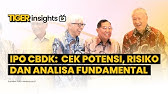 IPO CBDK: Analisa Fundamental Langkah Strategis Anak Usaha PANI