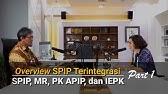 Overview SPIP Terintegrasi :  SPIP, MR, PK APIP, dan IEPK (Part 1)