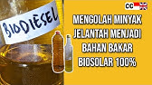 Tutorial Membuat Biosolar Biodiesel dari Minyak Jelantah | B100