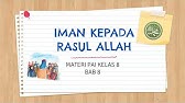 MATERI PAI KELAS 8 || BAB 8|| IMAN KEPADA NABI DAN RASUL