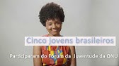 ESPECIAL: Jovens do Brasil e a inspiração para mudar o mundo