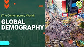 Global Demography and Population (The Contemporary World)