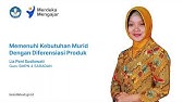 Memenuhi Kebutuhan Murid dengan Diferensiasi Produk