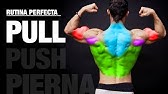 La Rutina Perfecta PULL / JALAR (PUSH | PULL | PIERNAS)