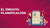 ¿CÓMO REDACTAR UN ENSAYO? PLANIFICACIÓN