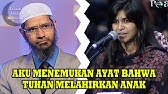 Aku Berhasil Menemukan Ayat Bahwa Yesus adalah Anak Tuhan yang Dilahirkan !! Dr. Zakir Naik