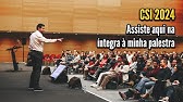 CSI 2024 - Assiste aqui na íntegra à minha palestra